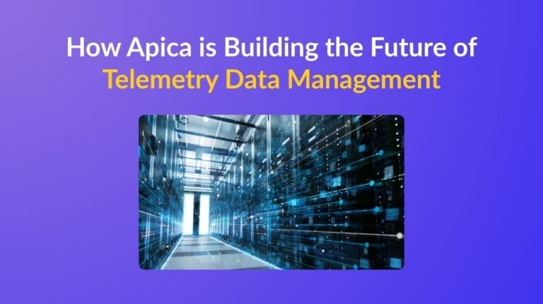 How Apica is Building the Future of Telemetry Data Management