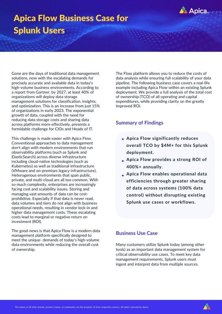 Apica Flow Business Case for Splunk Users